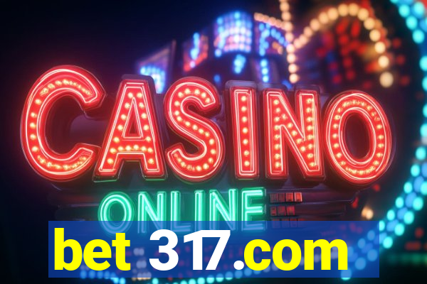 bet 317.com