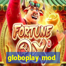 globoplay mod