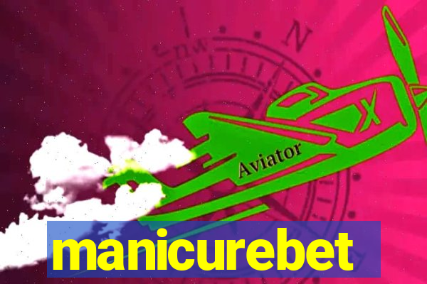 manicurebet