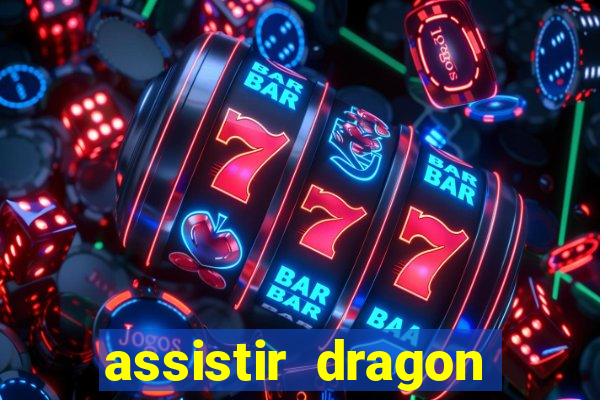 assistir dragon ball gt