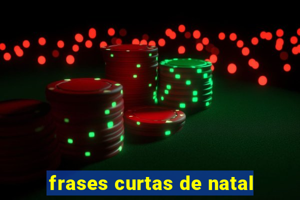 frases curtas de natal