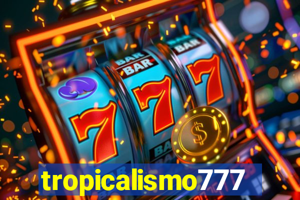 tropicalismo777lg.com