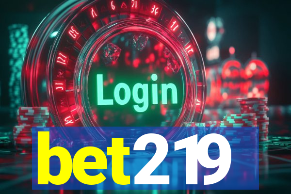 bet219