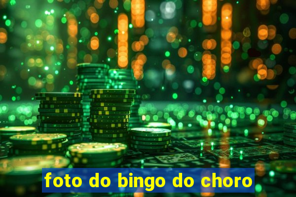 foto do bingo do choro