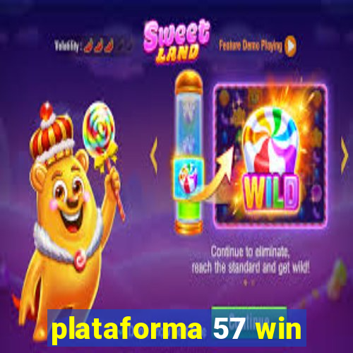 plataforma 57 win