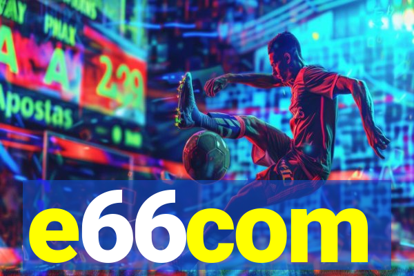 e66com