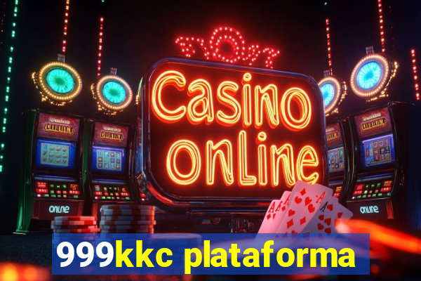 999kkc plataforma