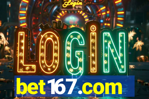 bet167.com