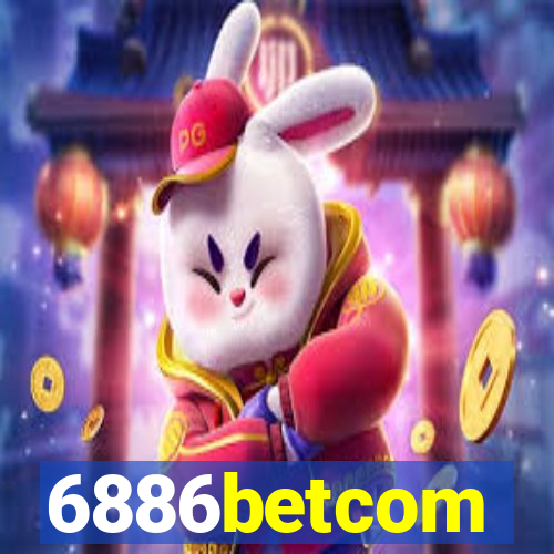 6886betcom