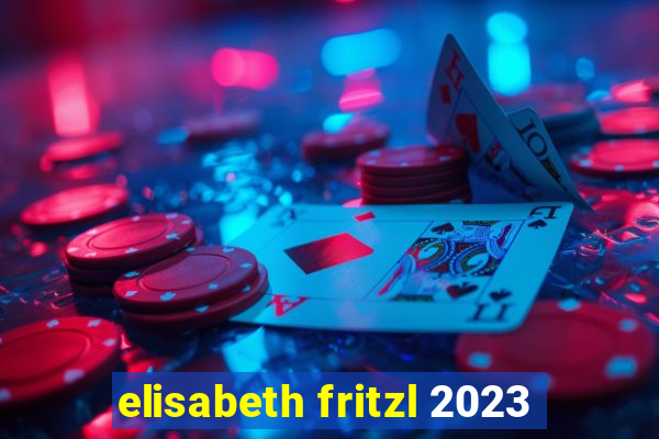 elisabeth fritzl 2023