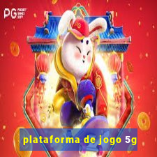 plataforma de jogo 5g