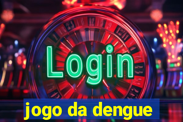 jogo da dengue