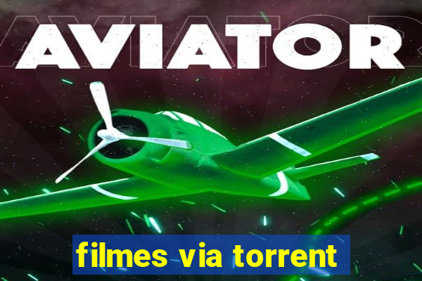 filmes via torrent