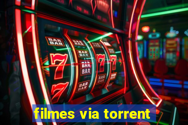 filmes via torrent