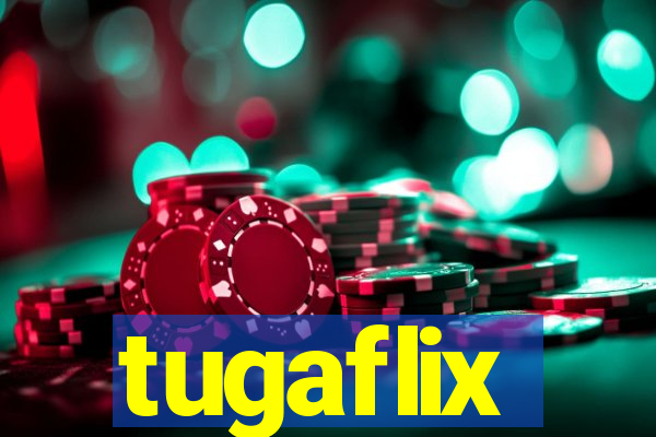 tugaflix
