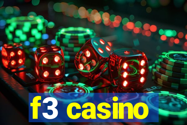 f3 casino