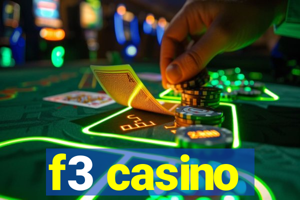 f3 casino