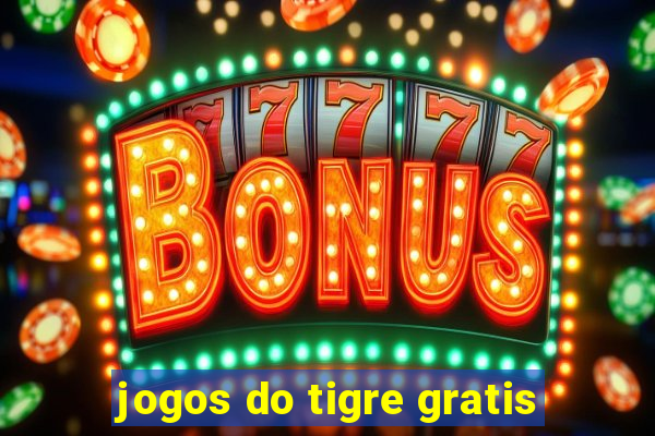 jogos do tigre gratis