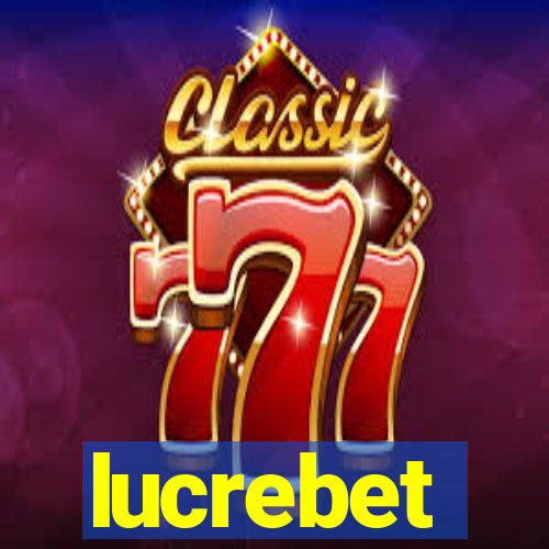 lucrebet