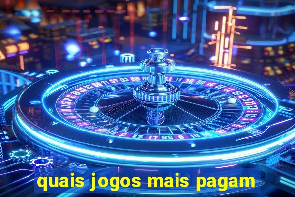 quais jogos mais pagam