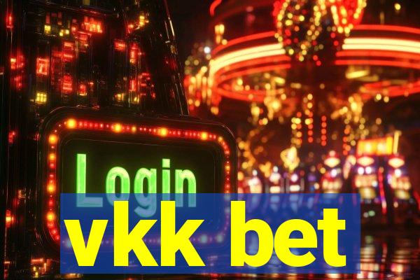 vkk bet