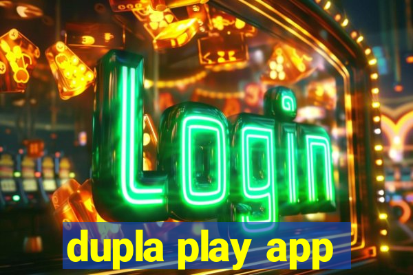 dupla play app