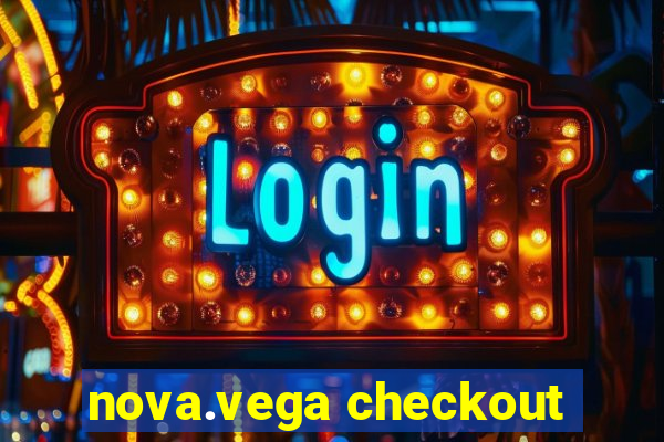 nova.vega checkout