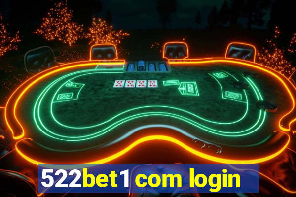 522bet1 com login