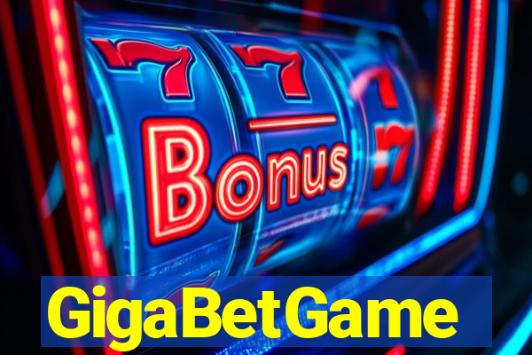 GigaBetGame