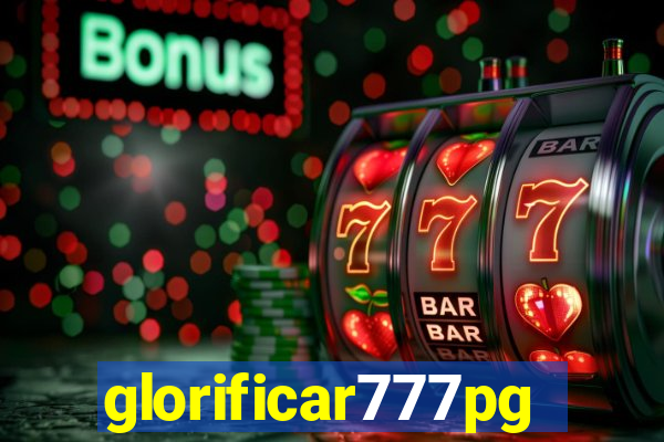 glorificar777pg.com