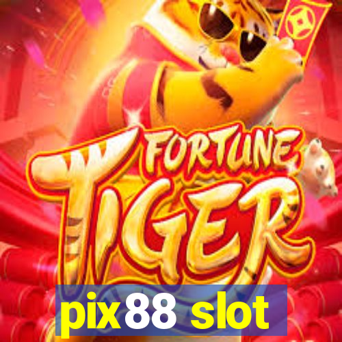 pix88 slot