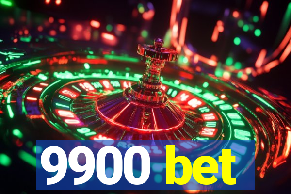 9900 bet