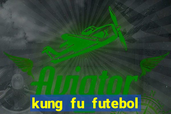 kung fu futebol clube torrent
