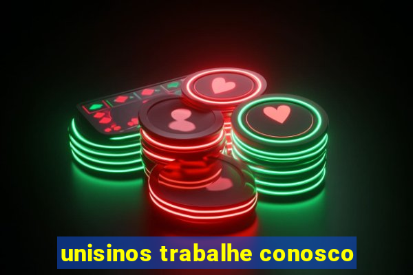 unisinos trabalhe conosco