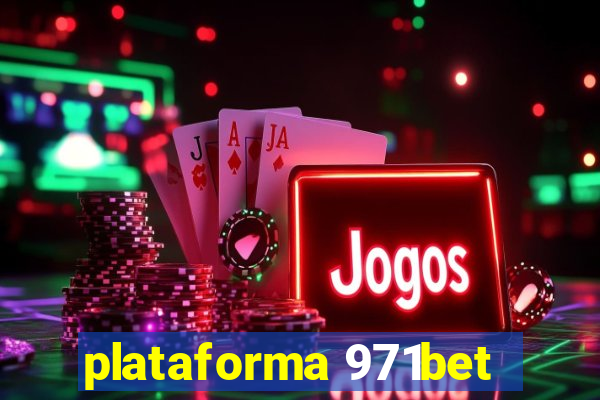 plataforma 971bet