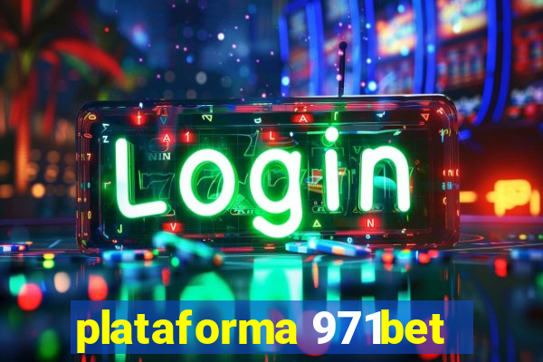 plataforma 971bet