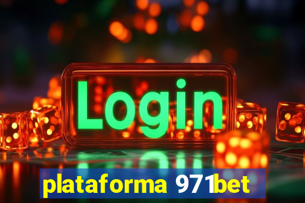 plataforma 971bet