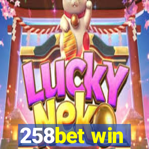 258bet win