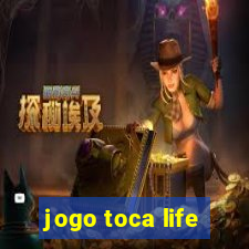 jogo toca life