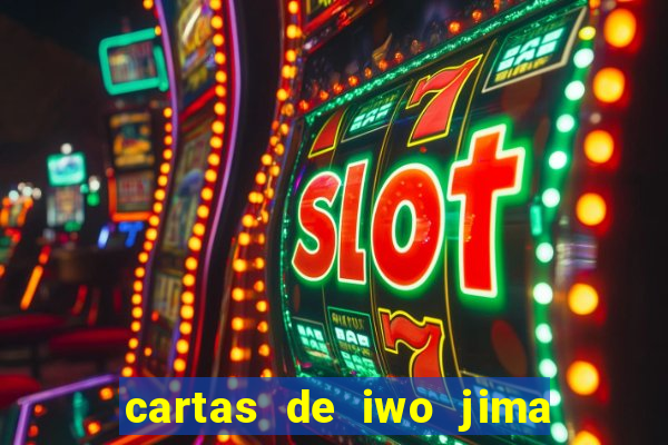 cartas de iwo jima legendado torrent