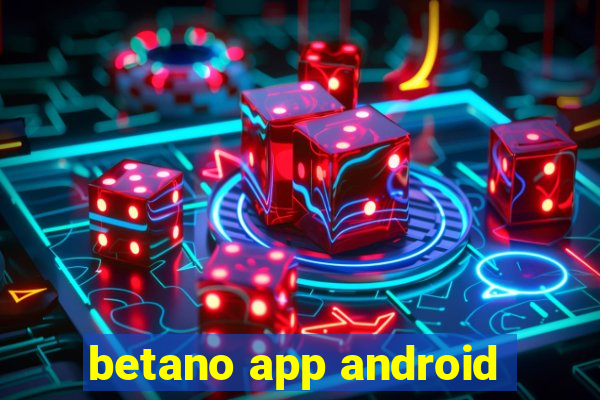 betano app android