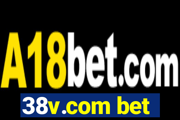 38v.com bet