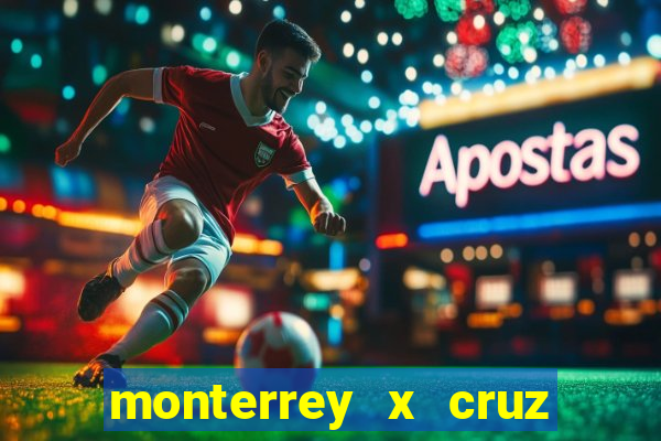 monterrey x cruz azul palpite