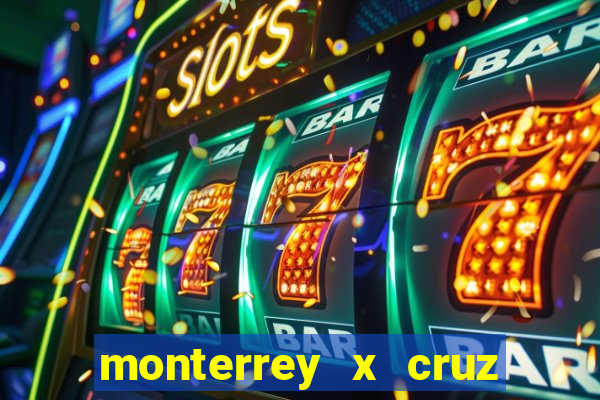 monterrey x cruz azul palpite