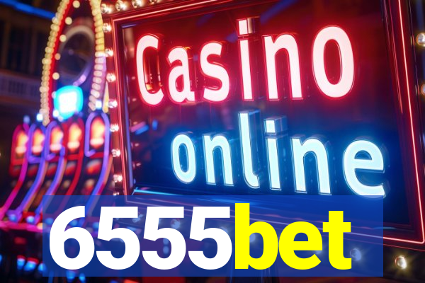 6555bet