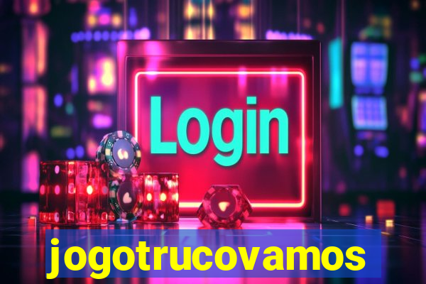 jogotrucovamos