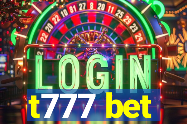 t777 bet
