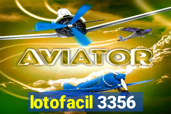 lotofacil 3356