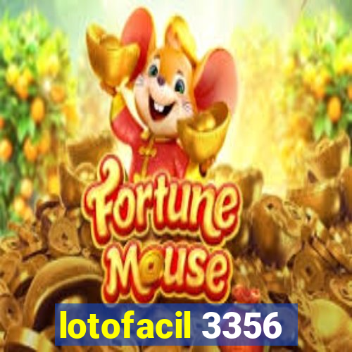 lotofacil 3356