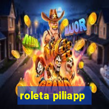 roleta piliapp